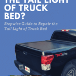 How to Repair the Tail Light of Truck Bed