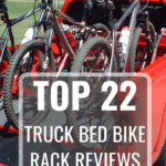 Top 22 Truck Bed Bike Rack Reviews – Which Should you Buy