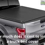 How much does it cost to install a truck bed cover