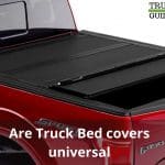 Are Truck Bed covers universal